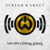 will.i.am feat. Britney Spears - Album Scream & Shout [Radio Edit]