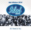 Idol Allstars 2010 - Album All I Need Is You