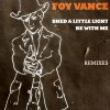 Foy Vance - Album Shed a Little Light