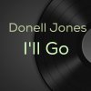 Donell Jones - Album I'll Go