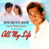 Gary Valenciano - Album How Did You Know