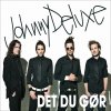 Johnny Deluxe - Album Det Du Gør