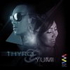 Thyro & Yumi - Album Thyro & Yumi