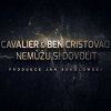Cavalier feat. Ben Cristovao - Album Nemůžu Si Dovolit
