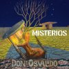 Don Osvaldo - Album Misterios - Single