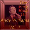 Andy Williams - Album The Very Best of Andy Williams, Vol. 1