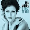Ana Moura - Album A Case of You