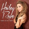 Hailey Rowe - Album Sorry I'm Not Sorry