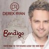 Derek Ryan - Album Bendigo