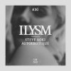 Steve Aoki feat. Autoerotique - Album ILYSM