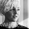 Anna Bergendahl - Album Live and Let Go (Radio Edit)