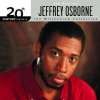 Osborne, Jeffrey - Album 20th Century Masters - The Millennium Collection: Best of Jeffrey Osborne