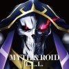 MYTH & ROID - Album TVアニメ「オーバーロード」エンディングテーマ「L.L.L.」