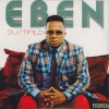 Eben - Album Justified