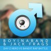 Boyinaband - Album Day-Z Hero vs Bandit Rap Battle ft. JackFrags