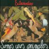 Extremoduro - Album Somos Unos Ánimales