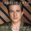 Charlie Puth feat. Tyga - Album One Call Away [Remix]