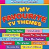TV Theme Songs Unlimited - Album My Favourite TV Themes (Vocal)