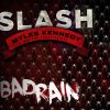 Slash - Album Bad Rain