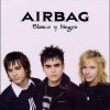 Airbag - Album Blanco y Negro