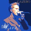 Gazebo - Album I Like... Live!