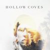 Hollow Coves - Album The Woods