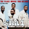 Shai - Album The Place Where You Belong