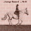 Mr. B - Album Garage Banned