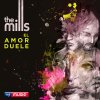 The Mills - Album El Amor Duele
