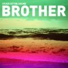 Stuck in the Sound - Album Brother