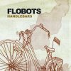 Flobots - Album Handlebars