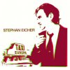 Stephan Eicher - Album Taxi Europa