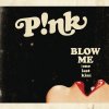 P!nk - Album Blow Me (One Last Kiss)