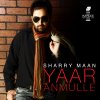 Sharry Maan - Album Yaar Anmulle