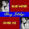 Percy Sledge - Album Blue Water