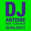 DJ Antoine - Album Sunlight [Remixes]