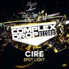 Cire - Album Spot Light