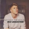 Nathan Grisdale - Album Miss Understood