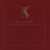 Ulf Lundell - Album Snart kommer änglarna att landa