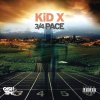 Kid X - Album 3 Quarter Pace