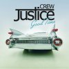 Justice Crew - Album Good Time