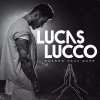 Lucas Lucco - Album Quando Deus Quer