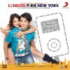 Ali Zafar - Album London, Paris, New York (Original Motion Picture Soundtrack)