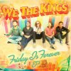 We the Kings - Album Friday Is Forever