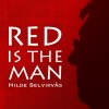 Hilde Selvikvåg - Album Red Is the Man