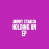 Johnny Stimson - Album Holding On