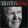 Sebastian - Album Øjeblikkets Mester