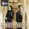 Cakra Khan & Siti Nurhaliza - Album Seluruh Cinta
