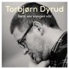 Torbjørn Dyrud - Album Detti Var Sangen Vår