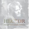 Hector - Album Jos lehmät osais lentää (The days of pearly spencer)